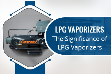 Industrial LPG vaporizer improving operational efficiency