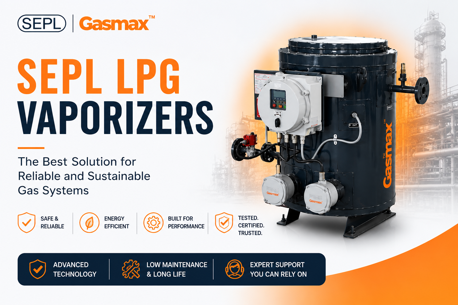 SEPL LPG Vaporizers reliable and sustainable gas systems